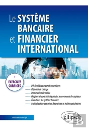 Le Système Bancaire Et Financier International
