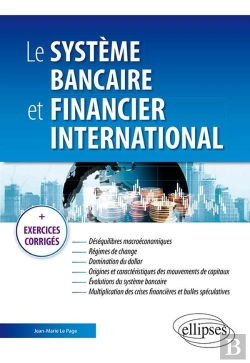 Bertrand.pt - Le Système Bancaire Et Financier International