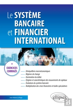 Bertrand.pt - Le Système Bancaire Et Financier International