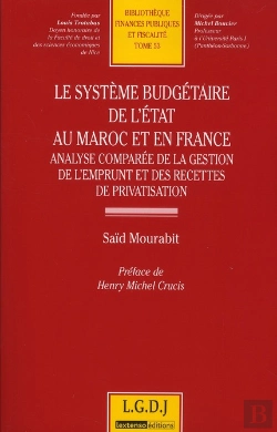 Bertrand.pt - Le Systeme Budgetaire De L'Etat Au Maroc Et En France