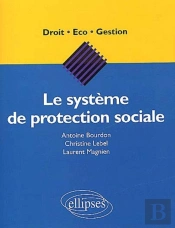 Le Système De Protection Sociale