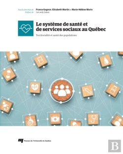 Bertrand.pt - Le Système De Santé Et De Services Sociaux Au Québec