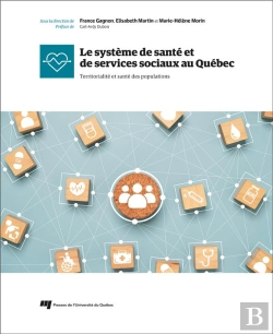 Bertrand.pt - Le Systeme De Sante Et De Services Sociaux Au Quebec - Territorialite Et Sante Des Populations