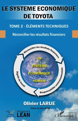 Bertrand.pt - Le Système Économique De Toyota. : Tome 2 - Éléments Techniques - Réconcilier Les Résultats Financiers