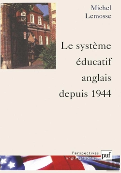 Bertrand.pt - Le Système Éducatif Anglais Depuis 1944