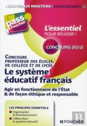 Le Systeme Educatif Francais 2e Edition