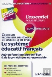 Le Systeme Educatif Francais 3e Edition