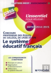 Le Systeme Educatif Francais 4e Edition