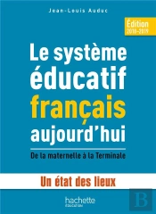 Le Systeme Educatif Francais Aujourd'Hui