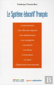 Le Systeme Educatif Francais