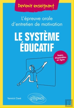 Bertrand.pt - Le Système Éducatif : L'Épreuve Orale D'Entretien De Motivation
