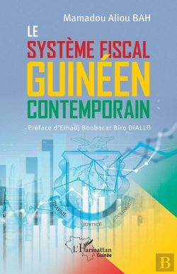 Bertrand.pt - Le Système Fiscal Guinéen Contemporain