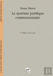 Le Système Juridique Communautaire