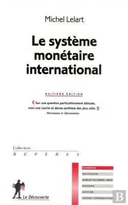 Bertrand.pt - Le Systeme Monetaire International
