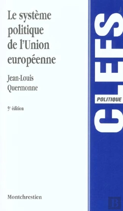 Bertrand.pt - Le Systeme Politique De L'Union Europeenne ; 5e Edition