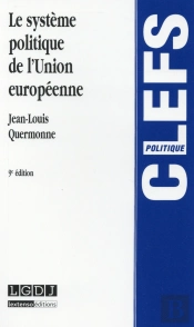 Le Systeme Politique De L'Union Europeenne, 9eme Edition