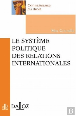 Bertrand.pt - Le Système Politique Des Relations Internationales