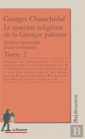 Le Système Religieux De La Géorgie Païenne Tome 2