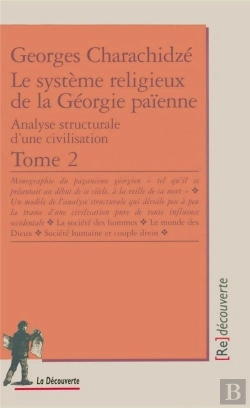 Bertrand.pt - Le Système Religieux De La Géorgie Païenne Tome 2