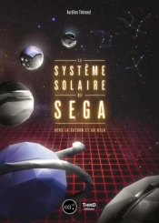 Le Système Solaire De Sega ; Vers La Saturn Et Au-Delà