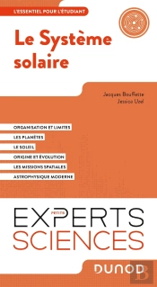 Le Système Solaire : L'Essentiel Pour L'Étudiant