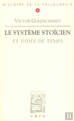 Bertrand.pt - Le Système Stoïcien Et L'Idée De Temps