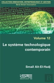 Le Système Technologique Contemporain