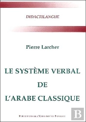 Le Système Verbal De L'Arabe Classique