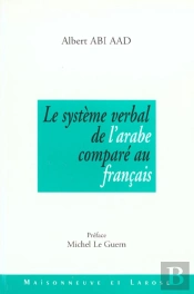 Le Systeme Verbal De L'Arabe Compare Au Francais