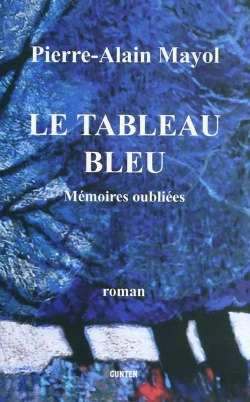 Bertrand.pt - Le Tableau Bleu ; Mémoires Oubliées