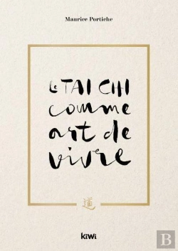 Bertrand.pt - Le Taichi Comme Art De Vivre