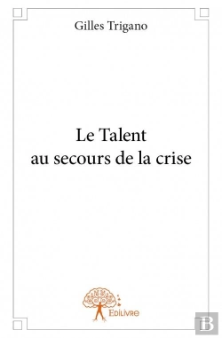 Bertrand.pt - Le Talent Au Secours De La Crise