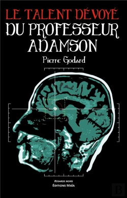 Bertrand.pt - Le Talent Devoye Du Professeur Adamson