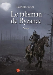 Le Talisman De Byzance