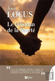 Le Talisman De La Liberte