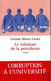 Le Talisman De La Présidente