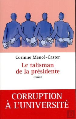 Bertrand.pt - Le Talisman De La Présidente