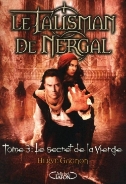 Bertrand.pt - Le Talisman De Nergal T.3 ; Le Secret De La Vierge