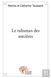 Le Talisman Des Sorcieres
