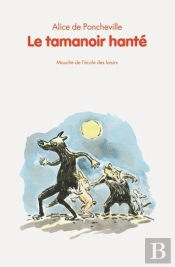 Le Tamanoir Hanté