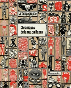Bertrand.pt - Le Tampographe ; Chroniques De La Rue Du Repos