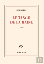 Le Tango De La Haine