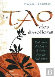 Le Tao Des Emotions - 3ed