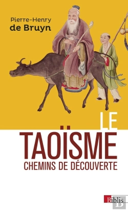 Bertrand.pt - Le Taoïsme ; Chemins De Découverte