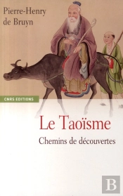 Le Taoïsme ; Chemins De Découvertes