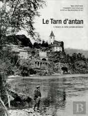 Le Tarn D'Antan