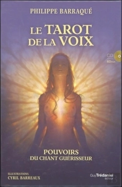 Bertrand.pt - Le Tarot De La Voix ; Pouvoirs Du Chant Guérisseur