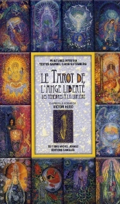 Le Tarot De L'Ange Liberté ; Des Ténèbres À La Lumière