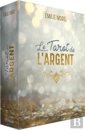 Le Tarot De L'Argent