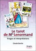Le Tarot De Melle Lenormand